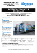 Système de sécurité à brouillard Système de sécurité à brouillard