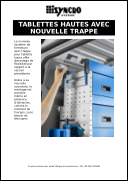 Tablettes hautes avec nouvelle trappe Tablettes hautes avec nouvelle trappe